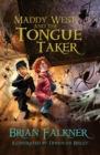 Maddy West and the Tongue Taker - Book