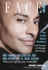 Face Secrets : The Truth About Wrinkles! My Skin Secrets to De-Stress & Age Less. Take Years Off Your Face Naturally! - Book