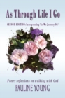 As Through Life I Go : Poetry reflections on walking with God - Book