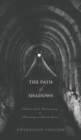 The Path of Shadows : Chthonic Gods, Oneiromancy, Necromancy in Ancient Greece - Book