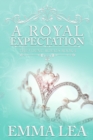A Royal Expectation : The Young Royals Book 4 - Book