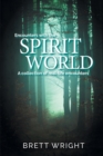 Encounters with the Spirit World - Book