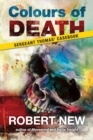 Colours of Death : Sergeant Thomas' Casebook - Book