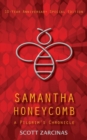 Samantha Honeycomb : 10-Year Anniversary Special Edition - Book