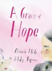 A Grain of Hope : A picture book about refugees - Book