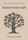 Rainbow Gum's Gift - Book