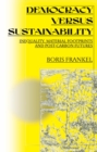Democracy Versus Sustainability - eBook