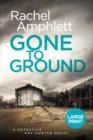 Gone to Ground - Book