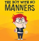 The Boy with No Manners - Book