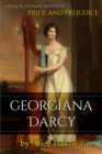 Georgiana Darcy : A Sequel to Jane Austen's Pride and Prejudice - eBook
