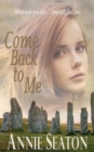 Come Back to Me - Book