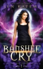 Banshee Cry : A Steamy Paranormal Vampire Romance - Book