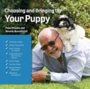 Choosing and Bringing Up Your Puppy - Book