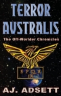 Terror Australis : The Off-Worlder Chronicles - Book