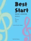 Best Start Music Lessons Book 2 : For recorder, fife, flute. - Book