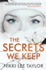 The Secrets We Keep - Book