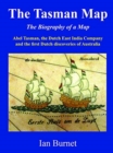 The Tasman Map : The Biography of a Map - Book