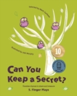 Can You Keep a Secret? 5 : Finger Plays - Book
