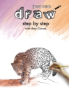 How to Draw : Step by Step with Amy Curran - Book