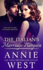 The Italian's Marriage Bargain : Hot Italian Nights, Book 7 - Book