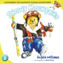 Alexander the Aviator's Adventures : Snowy Mountains - Book