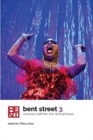 Bent Street 3: Australian LGBTIQA+ Arts, Writing and Ideas 2019 - Book