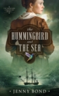 The Hummingbird and The Sea - Book