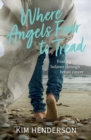 Where Angels Fear to Tread - Finding Balance Through Breast Cancer - Book