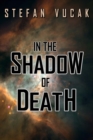 In the Shadow of Death - Book