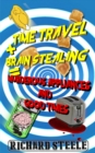 Time Travel + Brain Stealing = Murderous Appliances and Good Times - Book