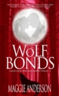 Wolf Bonds : A Moon Grove Paranormal Romance Thriller - Book Four - Book