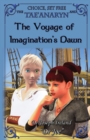 The Tae'anaryn and the Voyage of Imagination's Dawn - Book