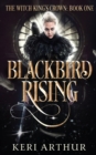 Blackbird Rising - Book