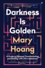 Darkness is Golden - eBook