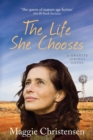 The Life She Chooses - Book