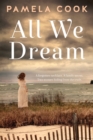 All We Dream - Book