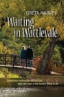 Waiting in Wattlevale - Book