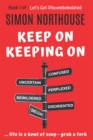 Discombobulated : Keep On Keeping On - The Best Of - Book 1 - Book