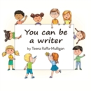You Can Be A Writer - Book