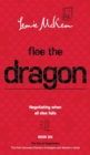 Flee the Dragon : Negotiating when all else fails - Book