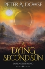 A Dying Second Sun - Book