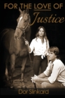 For the Love of Justice - Book