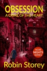 Obsession : A Crime Of The Heart - Book