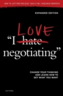 I Love Negotiating : Change your thinking and learn how to get what you want - Book