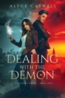Dealing with the Demon - Book