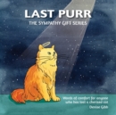 Last Purr : The Sympathy Gift Series - Book