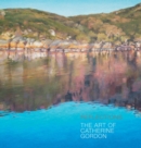 Reflections : The Art of Catherine Gordon - Book