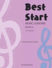 Best Start Music Lessons Book 2 : For Teachers - Book