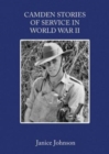 Camden Stories of Service in World War II - Book