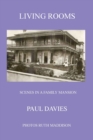 Living Rooms : Scenes in a Family Mansion - Book